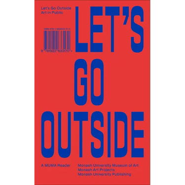 Let's Go Outside: Art in Public