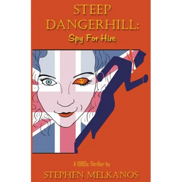 Steep Dangerhill: Spy For Hire