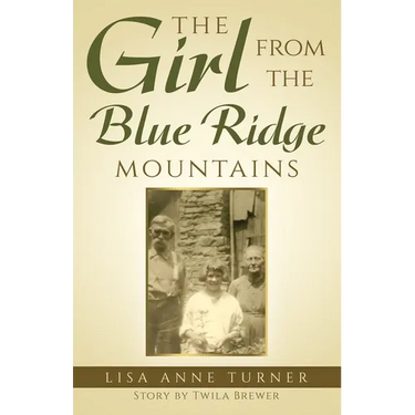 The Girl from the Blue Ridge Mountains
