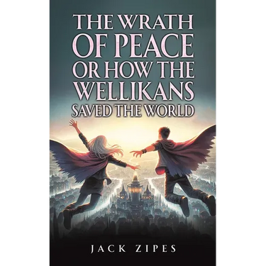 The Wrath of Peace or How the Wellikans Saved the World