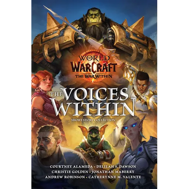 World of Warcraft: The Voices Within (Short Story Collection)