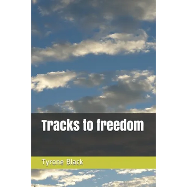 Tracks to freedom