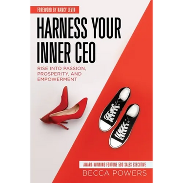 Harness Your Inner CEO: Rise Into Passion, Prosperity, and Empowerment