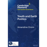 Youth and Earth Politics: From Misconceptions to Potential for Synergy