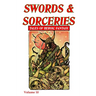Swords & Sorceries: Tales of Heroic Fantasy Volume 10