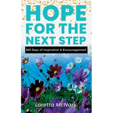 HOPE for the Next Step: 365 Days of Inspiration & Encouragement