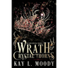 Wrath and Crystal Thorns
