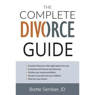 The Complete Divorce Guide