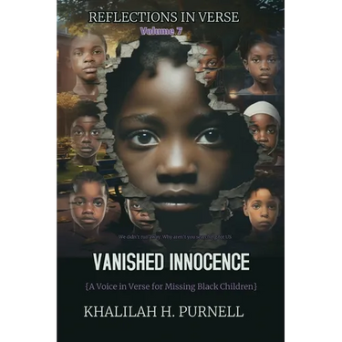 Reflections in Verse, Volume 7: Vanished Innocence: Vanished Innocence