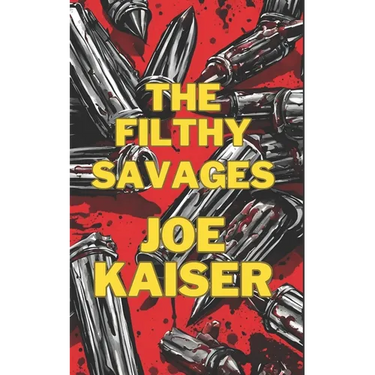 The Filthy Savages
