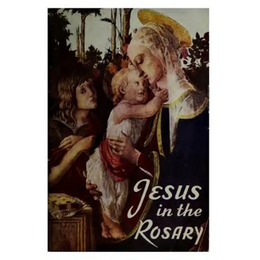 Jesus in the Rosary