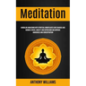 Meditation: Kundalini Awakening With Spiritual Mindfulness and Chakras and Remove Stress, Anxiety and Depression and Improve Awareness and Concentrati