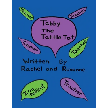 Tabby the Tattle Tot