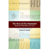 The Best of the Humanist: Humanist Philosophy Essays 1928-1973