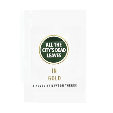 All the City's Dead Leaves
