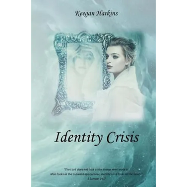 Identity Crisis: Who Does God Say I Am?