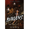 Burdens: A Forced Proximity Romance