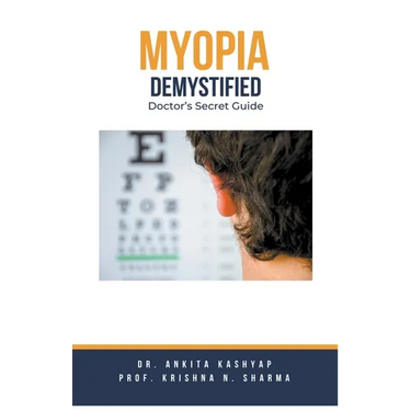 Myopia Demystified: Doctor's Secret Guide