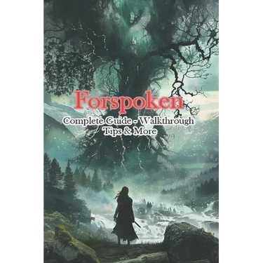 Forspoken Complete Guide - Walkthrough - Tips & More
