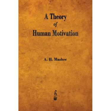 A Theory of Human Motivation