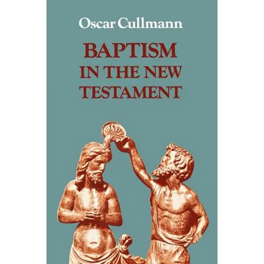 Baptism in the New Testament