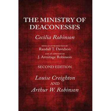 The Ministry of Deaconesses, 2nd Edition