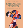 Embolden Women: Unapologetically Me