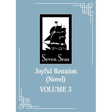 Joyful Reunion (Novel) Vol. 3