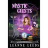 Mystic Guests