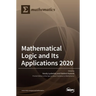 Mathematical Logic and Its Applications 2020