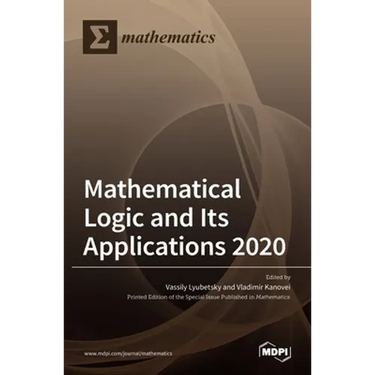 Mathematical Logic and Its Applications 2020