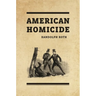 American Homicide