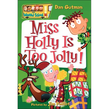 Miss Holly Is Too Jolly!