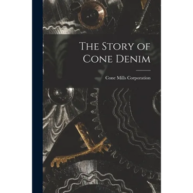 The Story of Cone Denim
