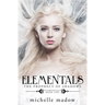 Elementals: The Prophecy of Shadows