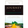 Journey to the Emerald City: Achieve a Competitive Edge by Creating a Culture of Accountability