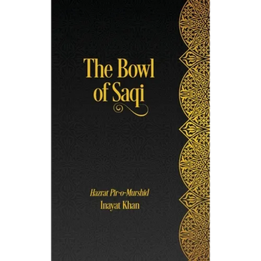 The Bowl of Saqi: A Sufi Book of Days