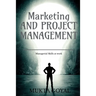 Marketing and Project Management
