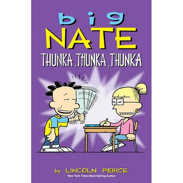 Big Nate: Thunka, Thunka, Thunka: Volume 14