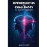 Opportunities & Challenges in the 21st Century