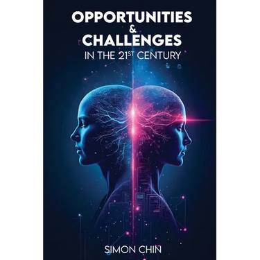 Opportunities & Challenges in the 21st Century