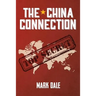 The China Connection: Thriller, Espionage