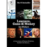 Lawyers, Guns & Money