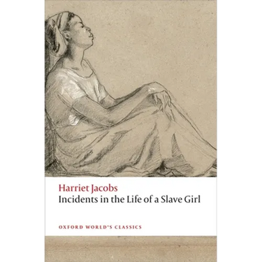Incidents in the Life of a Slave Girl