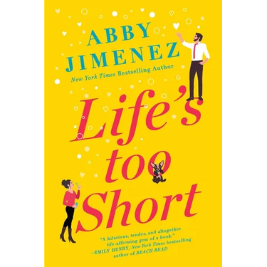 Life's Too Short