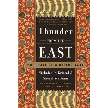 Thunder from the East: Portrait of a Rising Asia