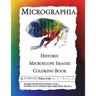 Micrographia: Historic Microscope Images Coloring Book