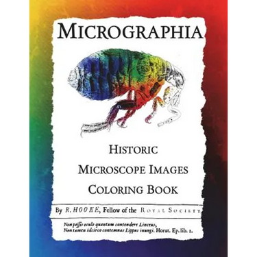 Micrographia: Historic Microscope Images Coloring Book