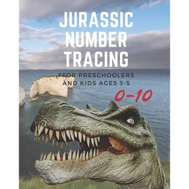 Jurassic Number tracing for Preschoolers and kids Ages 3-5: Lots of fun learning numbers 0-10 in Dinosaur, Jurassic theme work book for Dinosaur Lover