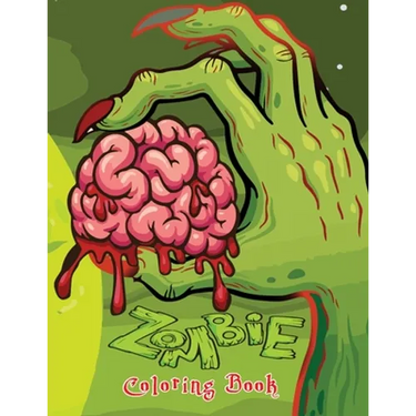 Zombie Coloring Book: Very Scary Zombie Coloring Gag Gift Book for Adults Teenagers and Twins Older Kids Boys & Girls Complete Relaxation an